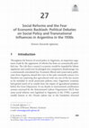 Research paper thumbnail of Social Reforms and the Fear of Economic Backlash: Political Debates on Social Policy and Transnational Influences in Argentina in the 1930s