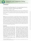 Research paper thumbnail of SYMPOSIUM An Integrated Modeling Approach to Assessing Linkages between Environment, Organism, and Phenotypic Plasticity