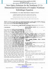 Research paper thumbnail of New Optics Solutions for the Nonlinear (2+1)-Dimensional Generalization of Complex Nonlinear Schrödinger Equation