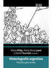 Research paper thumbnail of Proyectos de institucionalización de la historia y disputas historiográficas en torno a las construcciones del pasado. Salta, fines del siglo XIX, principios del Siglo XX