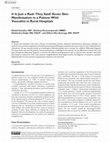 Research paper thumbnail of It Is Just a Rash They Said! Acute Skin Manifestation in a Patient With Vasculitis in Rural Hospitals