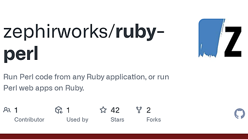 GitHub - zephirworks/ruby-perl: Run Perl code from any Ruby application, or run Perl web apps on Ruby.