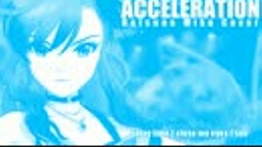 Hatsune Miku 「Acceleration」Vocaloid Cover