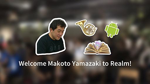 Makoto Yamazaki joins Realm