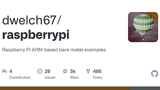 GitHub - dwelch67/raspberrypi: Raspberry Pi ARM based bare metal examples