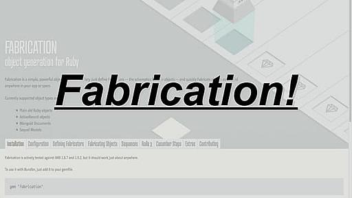 Fabrication