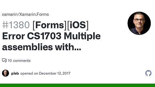 [Forms][iOS] Error CS1703 Multiple assemblies with equivalent identity Net standard 2.0 Automapper · Issue #1380 · xamarin/Xamarin.Forms