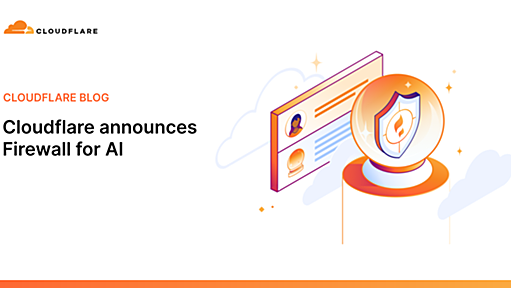 Cloudflare announces Firewall for AI