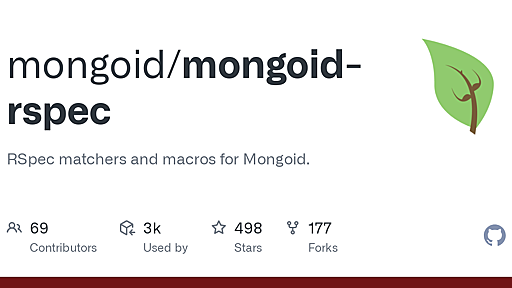 GitHub - mongoid/mongoid-rspec: RSpec matchers and macros for Mongoid.