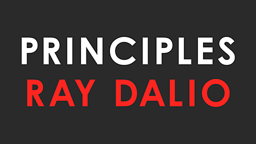 Principles by Ray Dalio