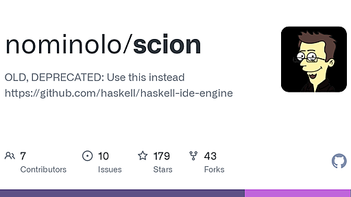 GitHub - nominolo/scion: OLD, DEPRECATED: Use this instead https://github.com/haskell/haskell-ide-engine