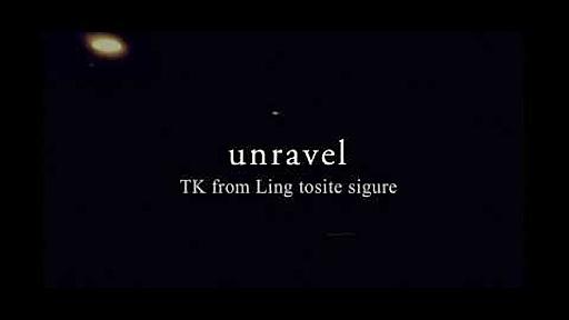 TK from 凛として時雨　『unravel(fragment)』