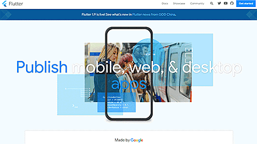 Google、「Flutter 1.9」リリース、Webアプリ生成機能を統合。Flutterは単一コードでネイティブアプリとWebアプリを開発できるフレームワークに