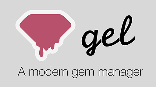 GitHub - gel-rb/gel: A modern gem manager: Gel is a lightweight alternative to Bundler