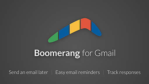 Boomerang for Gmail: Scheduled sending and email reminders