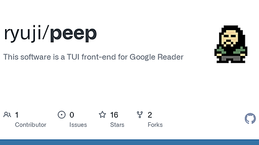 GitHub - ryuji/peep: This software is a TUI front-end for Google Reader