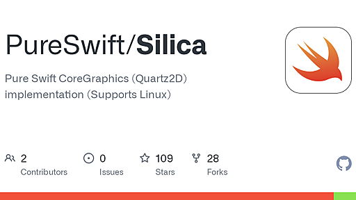 GitHub - PureSwift/Silica: Pure Swift CoreGraphics (Quartz2D) implementation (Supports Linux)