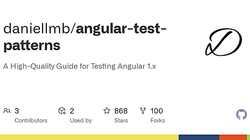 GitHub - daniellmb/angular-test-patterns: A High-Quality Guide for Testing Angular 1.x