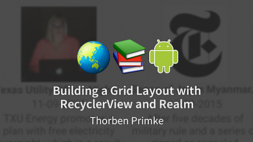 Building a Grid Layout With RecyclerView and Realm