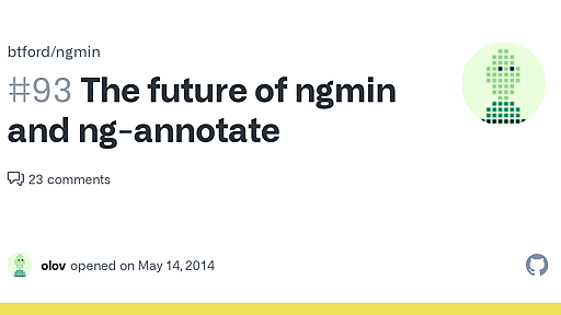 The future of ngmin and ng-annotate · Issue #93 · btford/ngmin