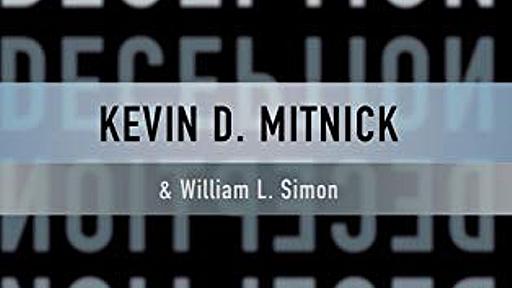 Amazon.co.jp: The Art of Deception: Controlling the Human Element of Security: Mitnick, Kevin D. (著), Simon, William L. (著), Wozniak, Steve (はしがき): 本