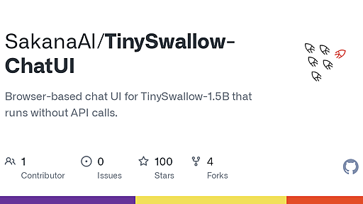 GitHub - SakanaAI/TinySwallow-ChatUI: Browser-based chat UI for TinySwallow-1.5B that runs without API calls.