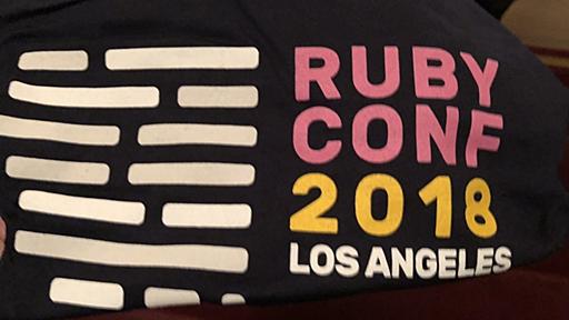 RubyConf 2018 (Los Angeles, CA) に行きました - esm アジャイル事業部 開発者ブログ