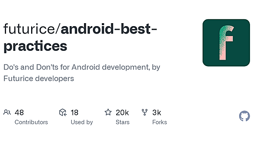 android-best-practices/translations/Japanese/README.ja.md at master · futurice/android-best-practices