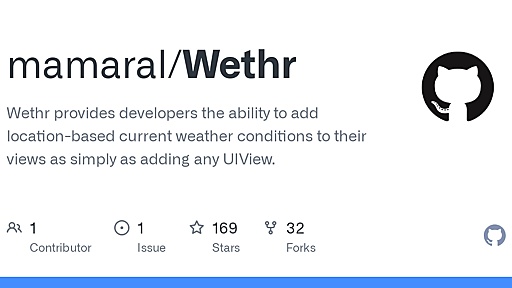 GitHub - mamaral/Wethr: Wethr provides developers the ability to add location-based current weather conditions to their views as simply as adding any UIView.