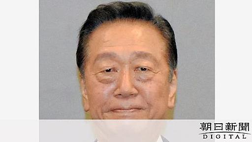 小沢一郎氏が岩手3区で敗れるも比例で復活当選　選挙区では初の落選：朝日新聞デジタル