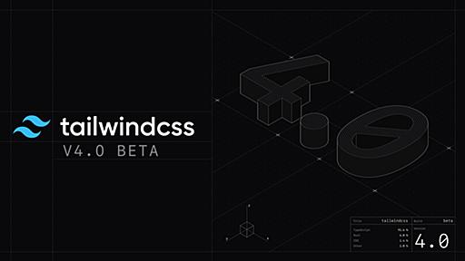 Tailwind CSS v4.0 Beta 1 - Tailwind CSS