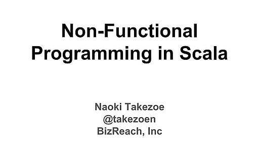 Non-Functional Programming in Scala