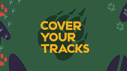 Cover Your Tracks