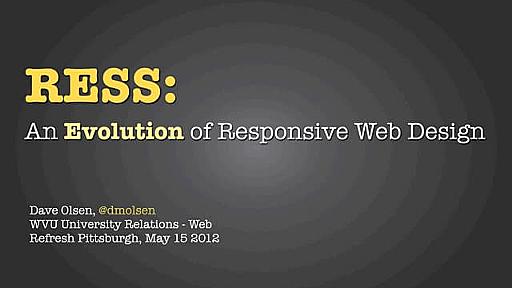 RESS: An Evolution of Responsive Web Design