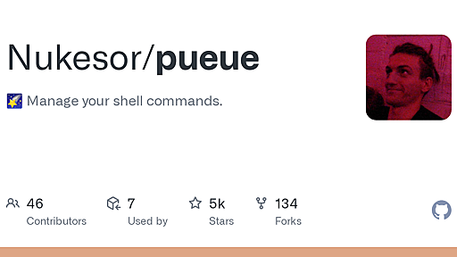 GitHub - Nukesor/pueue: :stars: Manage your shell commands.