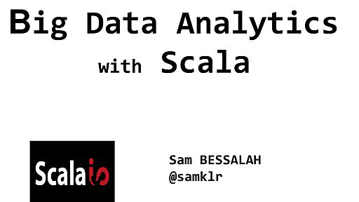 Big Data Analytics with Scala