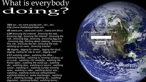 みんなが今何をしているのかを投稿するサイト「What is the World Doing?」