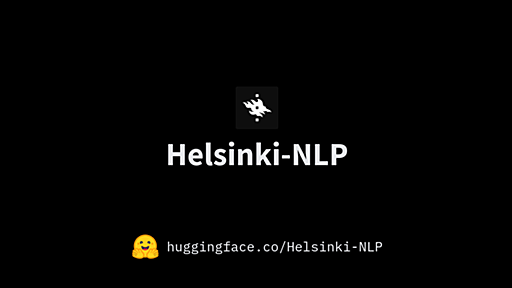 Helsinki-NLP (Language Technology Research Group at the University of Helsinki)