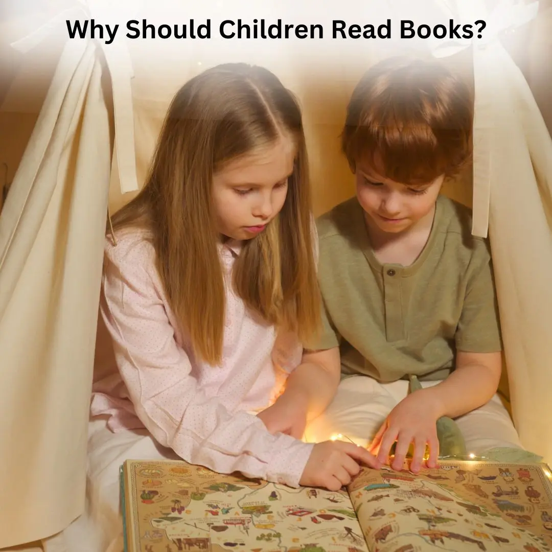 Why Should Children Read Books?