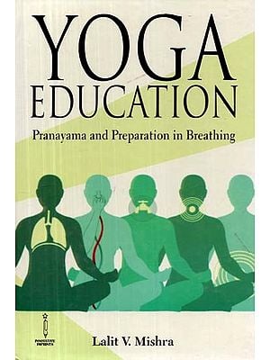 Yoga Education- Pranayama and Preparation in Breathing