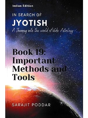 In Search Of Jyotish: A Journey Into The World of Vedic Astrology