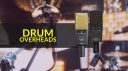 The Best Drum Overheads for Studio Recording