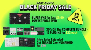 Baby Audio Black Friday Sale: All Plugins and Bundles up to 86% Off!