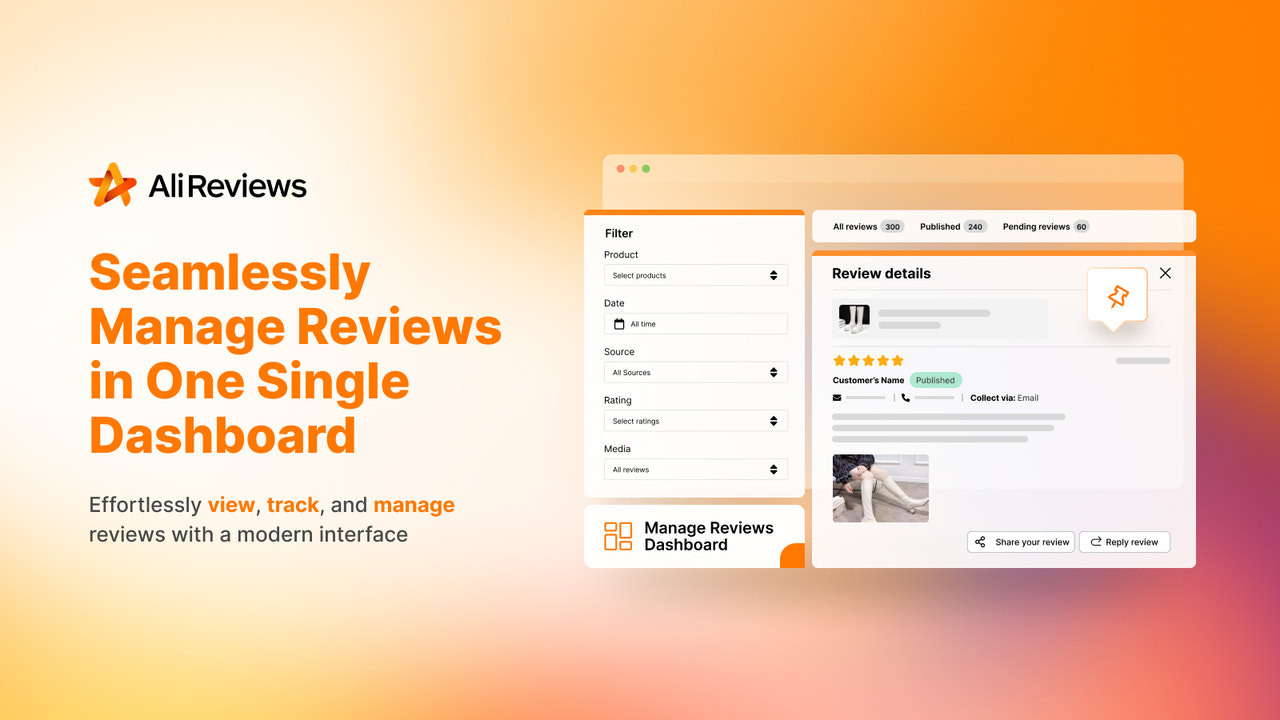 Ali Review manage reviews in one single dashboard