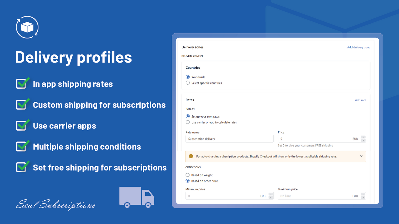 Set delivery profiles and custom shipping rates fo subscriptions