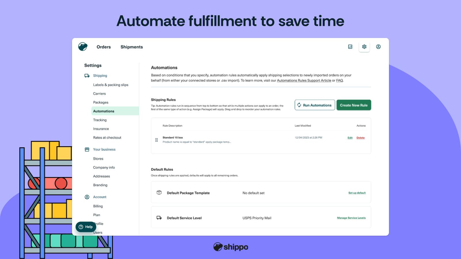 Automate fulfillment to save time