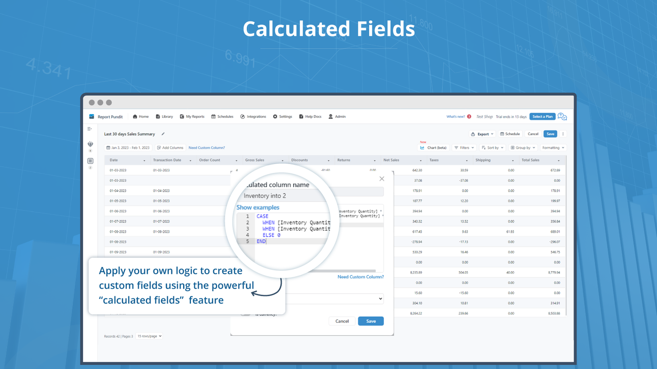 Apply your own logic to create custom fields