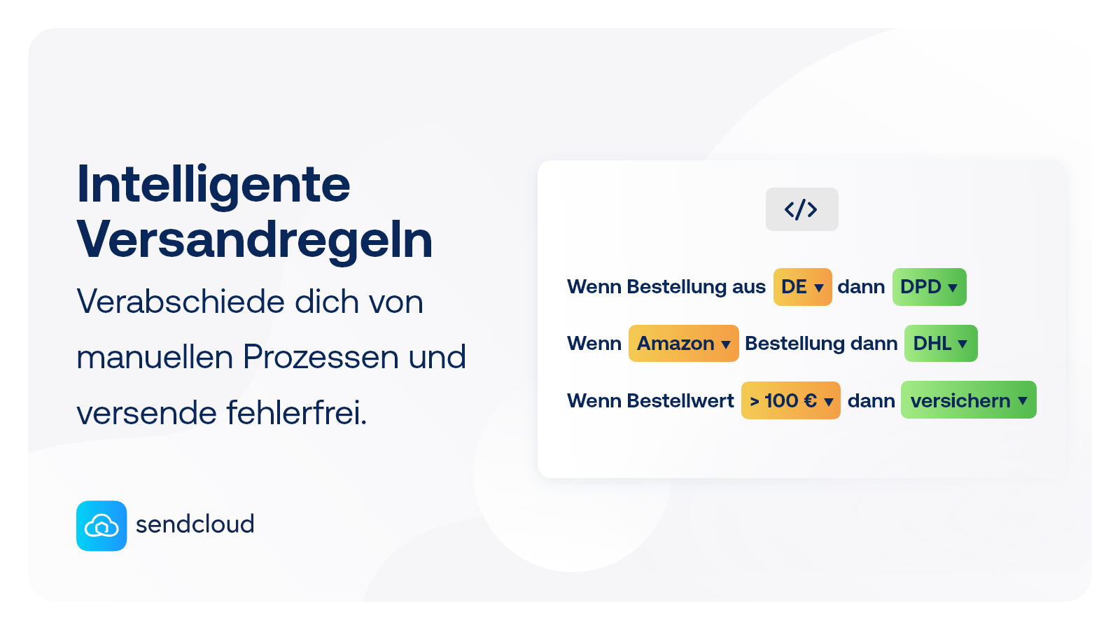 Definiere intelligente Versandregeln | Sendcloud