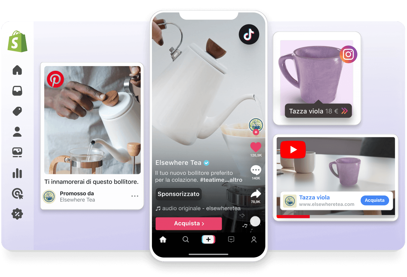 Una finestra di visualizzazione astratta del pannello di controllo Shopify. In sovrapposizione a sinistra si trovano un annuncio sponsorizzato di Pinterest e un video sponsorizzato di TikTok; entrambi mostrano una teiera bianca in vendita. In sovrapposizione a destra si trovano, invece, un video sponsorizzato di YouTube e un post di Instagram con un tag di prodotto; entrambi promuovono una tazza viola.