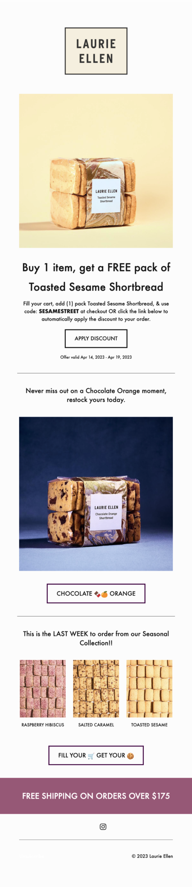 Một email giới thiệu “Mua 1, TẶNG 1 gói Bánh quy vừng, ưu đãi áp dụng cho cửa hàng trực tuyến của Laurie Ellen.